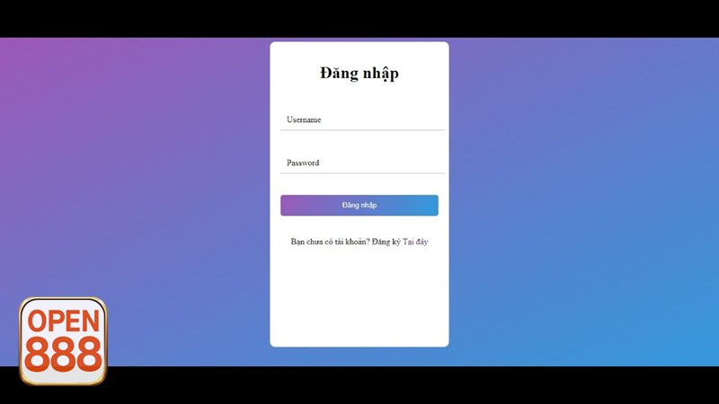 Đăng Nhập open888 - Hướng dẫn đăng nhập trên web và điện thoại theo từng bước